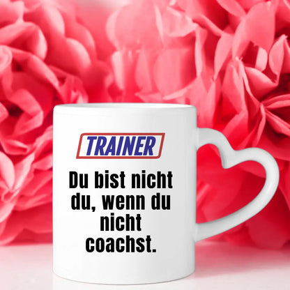 Personalisierte Tasse Mit Namen Trainer Lustig Du bist nicht Du