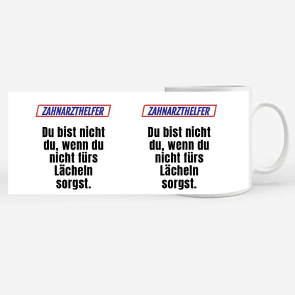Lustige Tasse Du bist nicht Du wenn Zahnarzthelfer Personalisiert