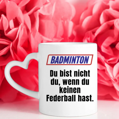 Kaffeetasse Lustig Du bist nicht Du wenn Badminton Kaffeebecher Personalisiert