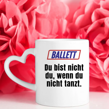 Lustige Tasse Du bist nicht Du wenn Ballett Tasse Mit Name