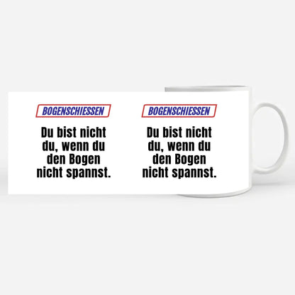 Personalisierter Kaffeebecher Lustig Du bist nicht Du beim Bogenschiessen
