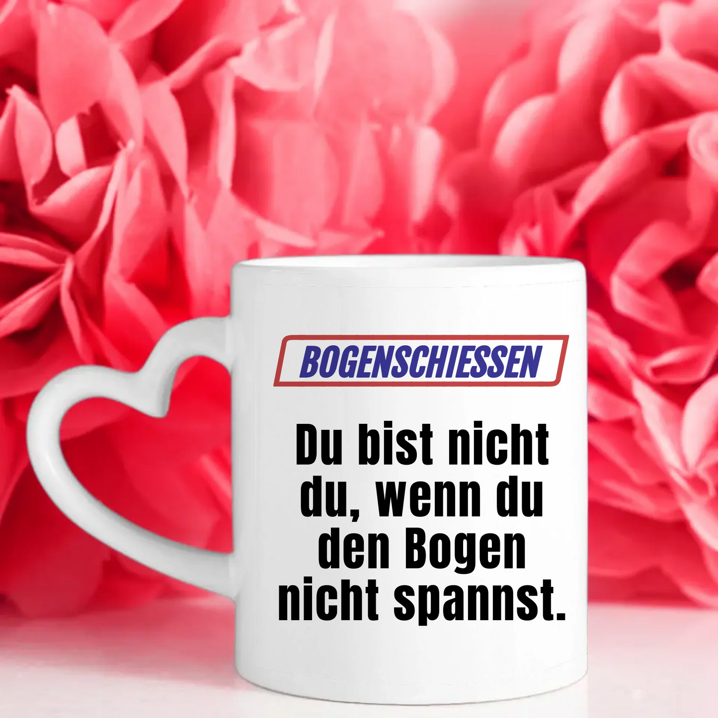 Personalisierter Kaffeebecher Lustig Du bist nicht Du beim Bogenschiessen