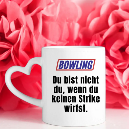 Lustige Tasse Du bist nicht Du wenn Bowling Kaffeebecher Personalisiert