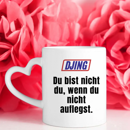Kaffeetasse Lustig Du bist nicht Du wenn Djing Kaffeebecher Personalisiert