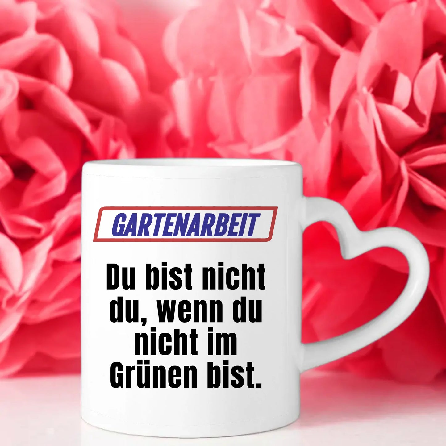 Kaffeetasse Lustig Du bist nicht Du wenn Gartenarbeit Spaß macht