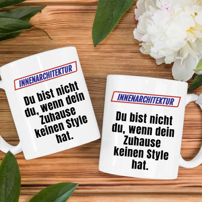 Lustige Tasse Du bist nicht Du wenn Kaffeebecher Personalisiert Innenarchitektur