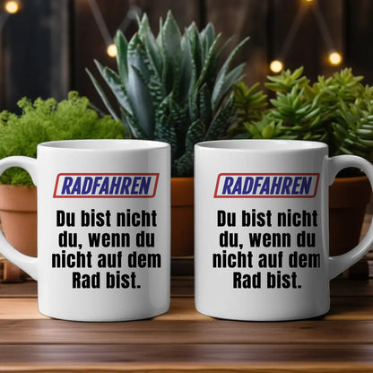 Lustige Tasse Du bist nicht Du wenn Radfahren Personalisierte Tasse Mit Namen