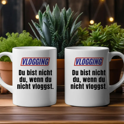 Kaffeetasse Lustig Du bist nicht Du wenn Vlogging Geschenkidee