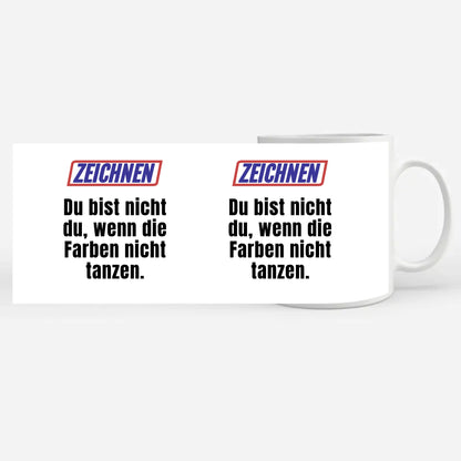 Personalisierter Kaffeebecher Lustig Du bist nicht Du wenn Zeichnen