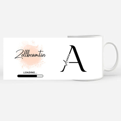 Tasse Mit Namen Und Spruch Zukünftige Zollbeamtin Geschenk