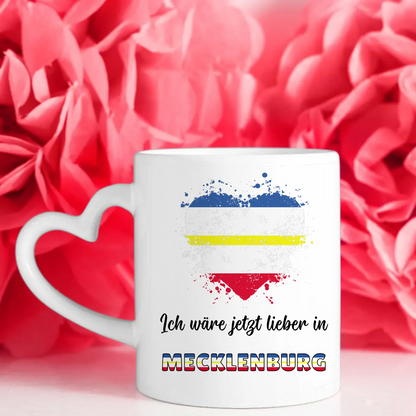 Kaffetasse Wäre jetzt lieber in Mecklenburg Tasse Lustig