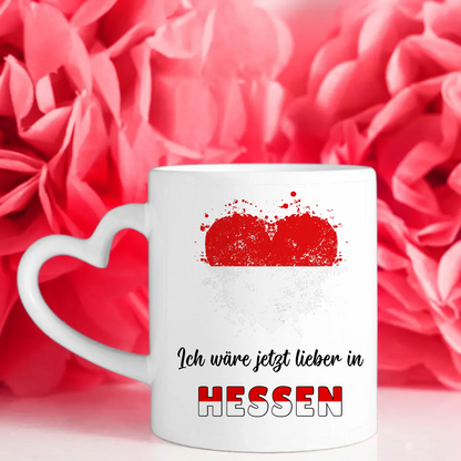 Kaffetasse Wäre jetzt lieber in Hessen Tasse Lustig