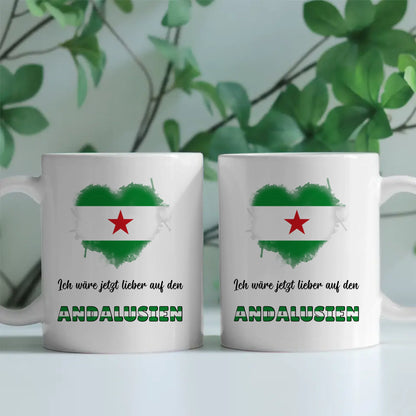 Kaffetasse Wäre jetzt lieber in Andalusiens Bandera Tasse Lustig