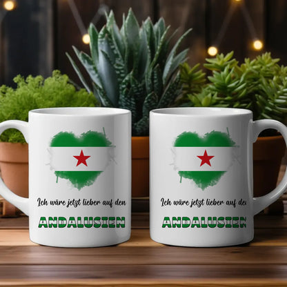 Kaffetasse Wäre jetzt lieber in Andalusiens Bandera Tasse Lustig