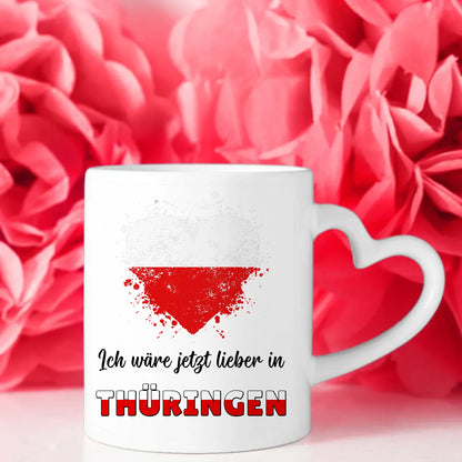 Kaffetasse Wäre jetzt lieber in Thüringen Tasse Lustig