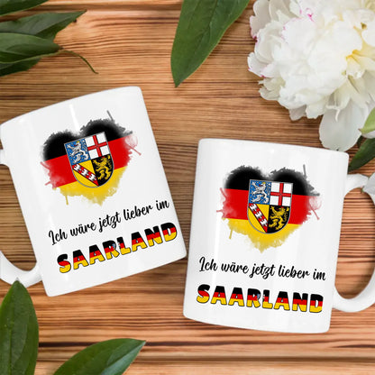 Kaffetasse Wäre jetzt lieber in Saarland Tasse Lustig