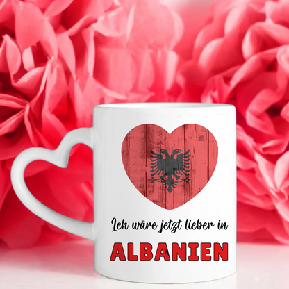 Kaffetasse Wäre jetzt lieber in Albanien Tasse Lustig