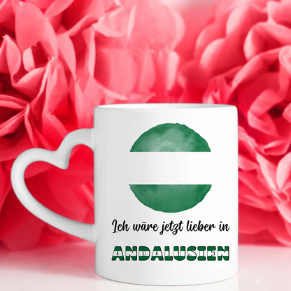 Kaffetasse Wäre jetzt lieber in Andalusien Tasse Lustig