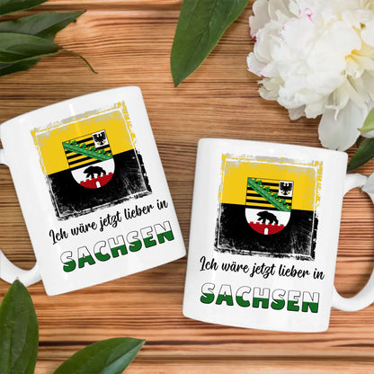 Kaffetasse Wäre jetzt lieber in Sachsen Tasse Lustig
