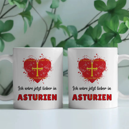 Kaffetasse Wäre jetzt lieber in Asturien Tasse Lustig