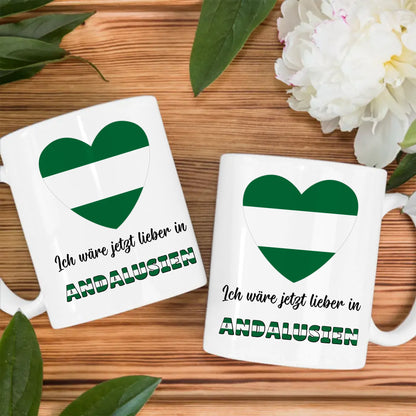 Kaffetasse Wäre jetzt lieber in Andalusien ohne Wappen Tasse Lustig