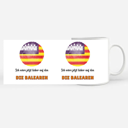 Kaffetasse Wäre jetzt lieber in Die Balearen Tasse Lustig