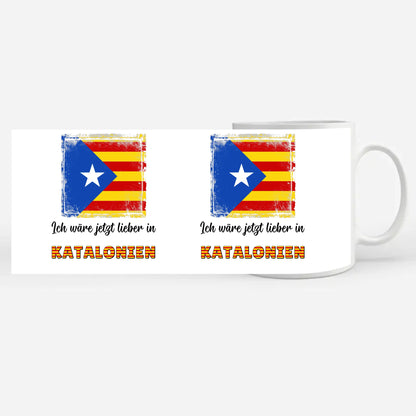 Kaffetasse Wäre jetzt lieber in Estelada Blava Katalonien Tasse Lustig