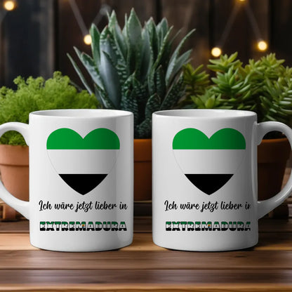 Kaffetasse Wäre jetzt lieber in Extremadura Tasse Lustig