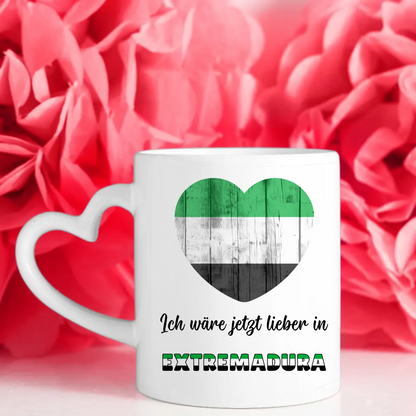Kaffetasse Wäre jetzt lieber in Extremadura Spanien Tasse Lustig