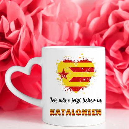 Kaffetasse Wäre jetzt lieber in Estelada Roja Katalonien Tasse Lustig