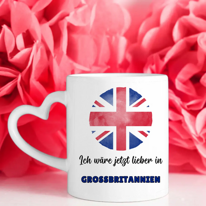 Kaffetasse Wäre jetzt lieber in Großbritannien Tasse Lustig