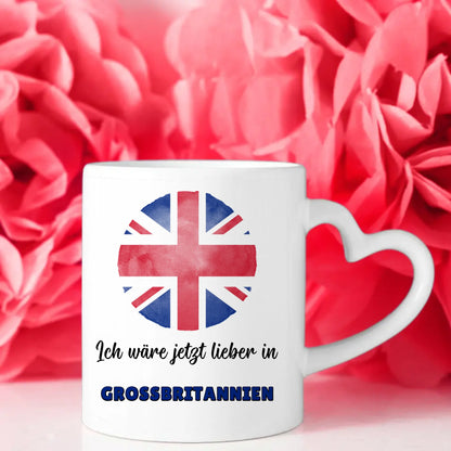 Kaffetasse Wäre jetzt lieber in Großbritannien Tasse Lustig