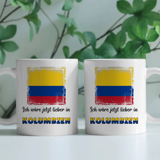 Kaffetasse Wäre jetzt lieber in Kolumbien Tasse Lustig