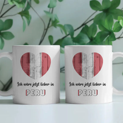 Kaffetasse Wäre jetzt lieber in Peru Tasse Lustig