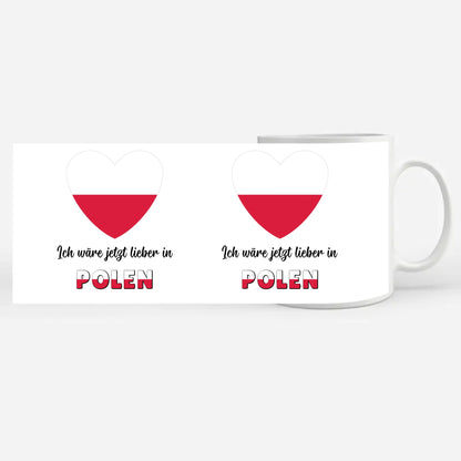 Kaffetasse Wäre jetzt lieber in Polen Tasse Lustig