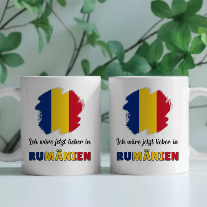 Kaffetasse Wäre jetzt lieber in Rumänien Tasse Lustig
