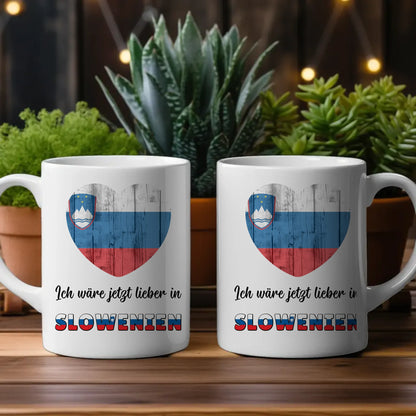 Kaffetasse Wäre jetzt lieber in Slowenien Tasse Lustig