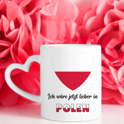 Kaffetasse Wäre jetzt lieber in Polen Tasse Lustig