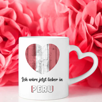 Kaffetasse Wäre jetzt lieber in Peru Tasse Lustig