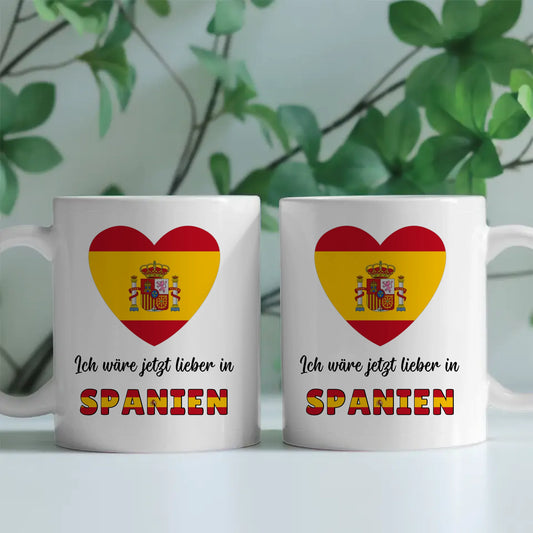 Kaffetasse Wäre jetzt lieber in Spanien Tasse Lustig