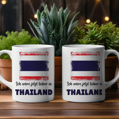 Kaffetasse Wäre jetzt lieber in Thailand Tasse Lustig