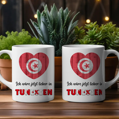 Kaffetasse Wäre jetzt lieber in Tunesien Tasse Lustig