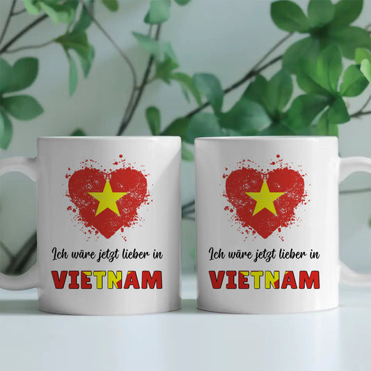 Kaffetasse Wäre jetzt lieber in Vietnam Tasse Lustig