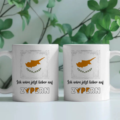 Kaffetasse Wäre jetzt lieber in Zypern Tasse Lustig