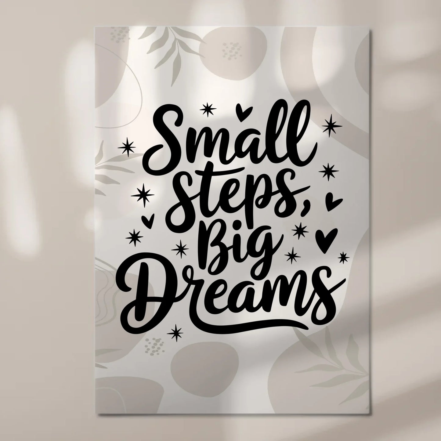 Magnet Poster mit Spruch Small Steps Big Dreams Geschenk
