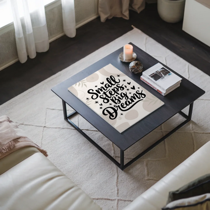 Magnet Poster mit Spruch Small Steps Big Dreams Geschenk