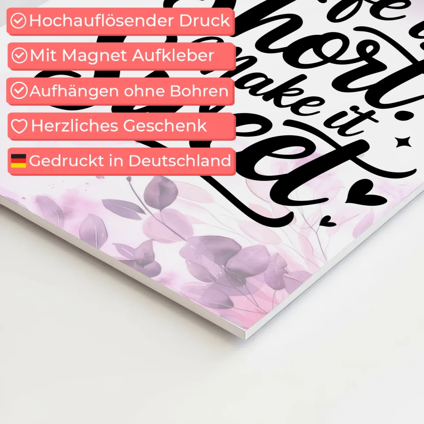 Sprüche Poster Magentisch Life is Short Make it Sweet