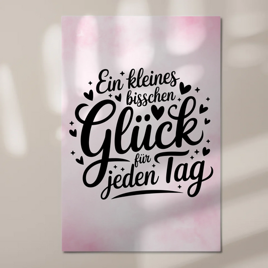 Sprüche Poster Magentisch - Glück für jeden Tag