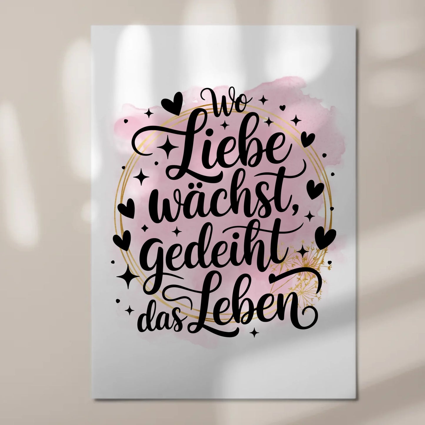 Magnet Poster Spruch Wo Liebe wächst gedeiht Leben