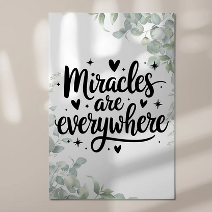 Magnet Poster mit Spruch Miracles are everywhere